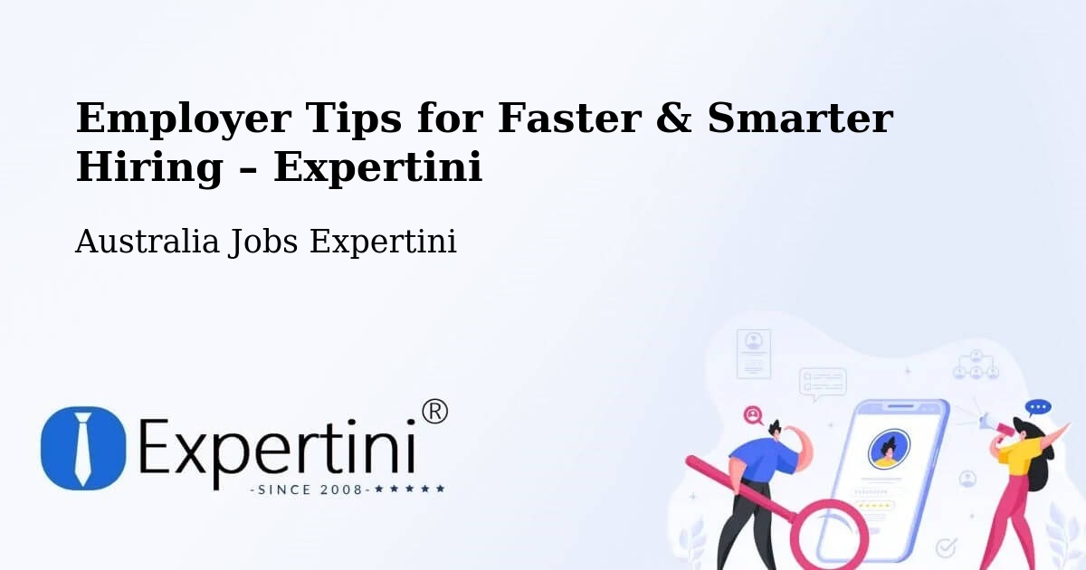 Employer Tips for Hiring & Recruitment – Bathurst - Bathurst, Australia Jobs Expertini